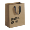 Love This For You Gift Bag