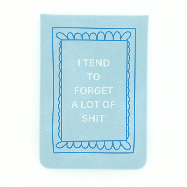 Leatherette Pocket Journal I Tend To Forget
