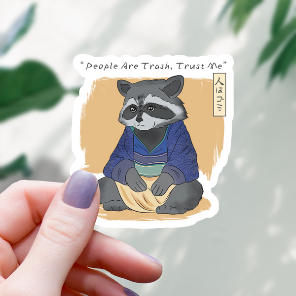 People Are Trash Raccoon Sticker