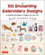 501 Enchanting Embroidery Designs