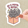 If I Fits I Sits Vinyl Sticker