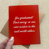 "No one uses cursive in the real world" Card