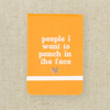 Leatherette Pocket Journal People I Want To Punch