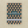 Leatherette Pocket Journal I'm Fine Everything is Fine