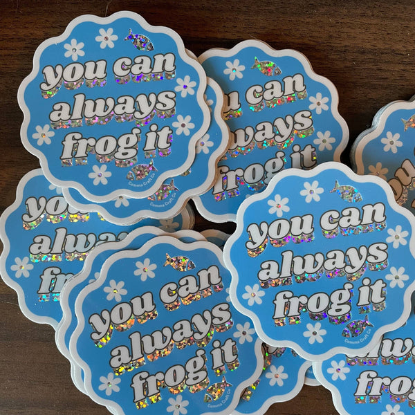 Vinyl Sticker - You Can Always Frog It - YarnColorful