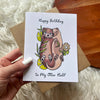 "Happy Birthday to my Otter Half" Birthday Card