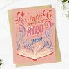 "You've always been the hero" Card