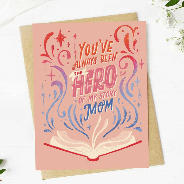 "You've always been the hero" Card