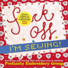 F*ck Off, I'm Sewing: Swearing and Sewing in Stitches