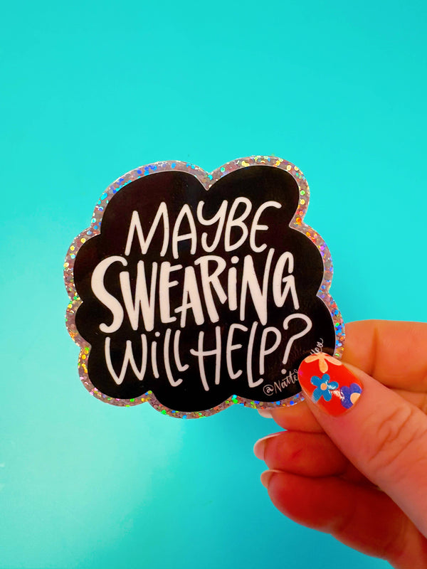Maybe Swearing Sticker