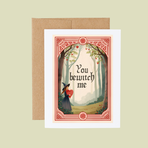 You Bewitch Me Greeting Card 
