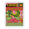 Chase Authenticity Sticker (4”)