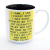 “I Came I Saw, I Forgot Where I Was Going” Mug | 16 oz