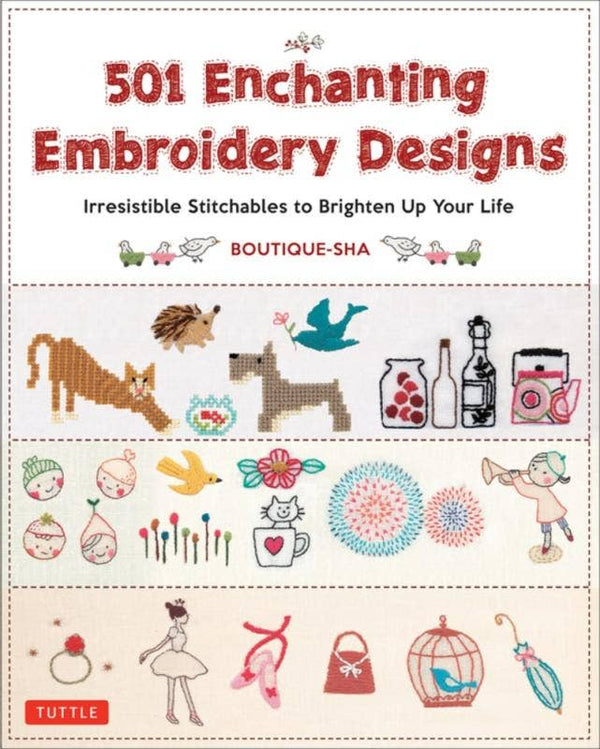 501 Enchanting Embroidery Designs