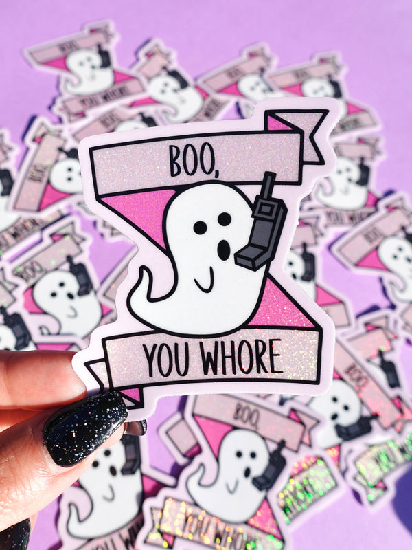 Boo, You Whore | Funny Halloween Holographic Vinyl Sticker