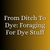From Ditch to Dye: Forging for Dye Stuff | July 18 | 1pm to 4pm