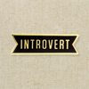 Introvert Enamel Pin