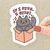 If I Fits I Sits Vinyl Sticker