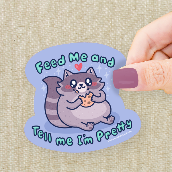 Feed Me Vinyl Sticker