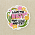 "What's The Best That Could Happen?" Inspirational Sticker