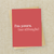 "I'm yours (no refunds)" Card