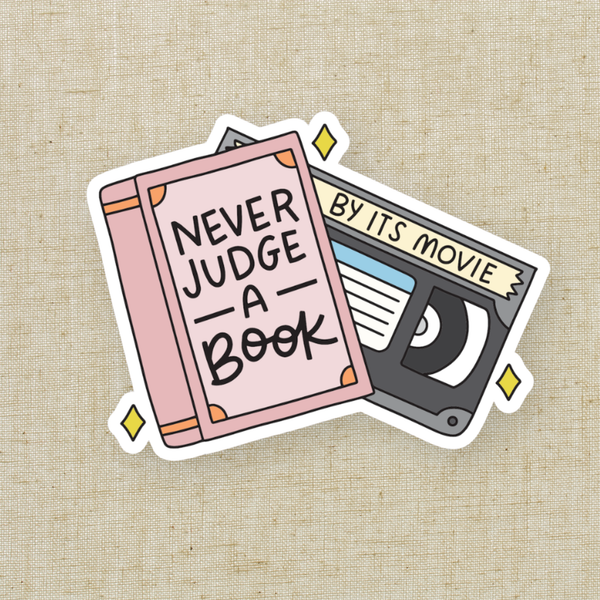 Never Judge A Book By It's Movie Vinyl Sticker