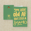 Still a Snack Card