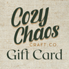 Cozy Chaos Gift Card