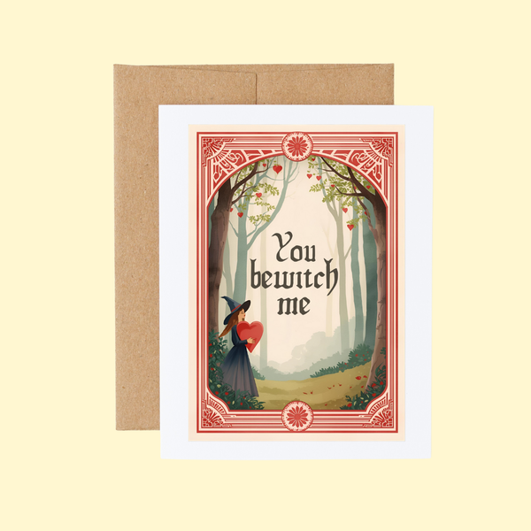 You Bewitch Me Greeting Card 