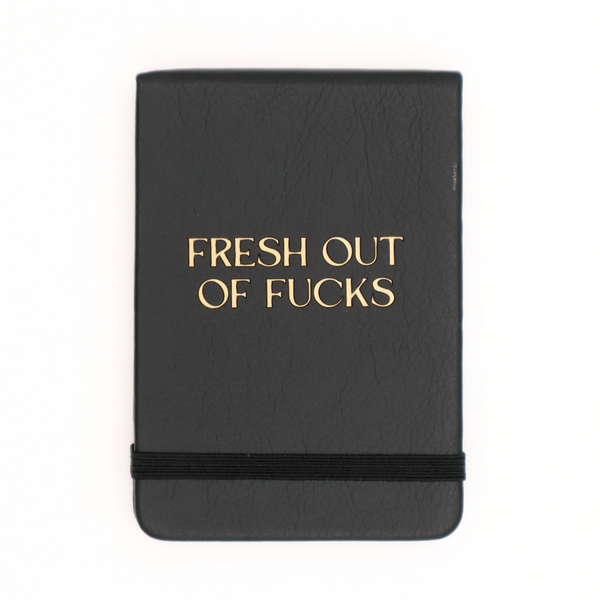 Leatherette Pocket Journal Fresh Out Of Fucks