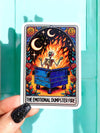 The Emotional Dumpster Fire | Funny Tarot Holographic Vinyl